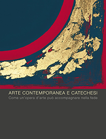 Arte contemporanea e catechesi