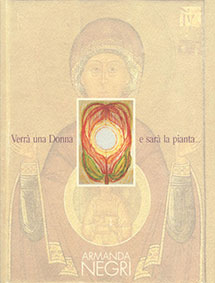 Verrà una donna e sarà la pianta ...